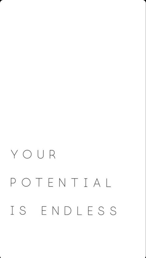 Your Potential Is Endless, Inspirational Quotes, Math Equations, Quotes, Quick Saves