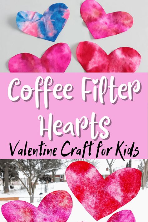 Coffee Filter Hearts, Preschool Valentines Activities, Preschool Valentine Crafts, Kindergarten Valentines, Valentine Art Projects, February Crafts, Easy Valentine Crafts, Valentine Craft, Valentine's Day Crafts For Kids