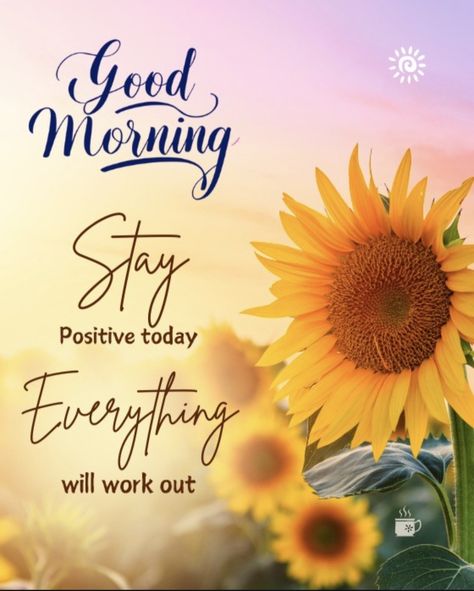 Morning Wallpaper Iphone, Sunflower Good Morning, Beautiful Morning Pictures, Kisses Quotes, Gd Mrng, Monday Morning Motivation, Good Morning Msg, Hugs And Kisses Quotes, Week Quotes