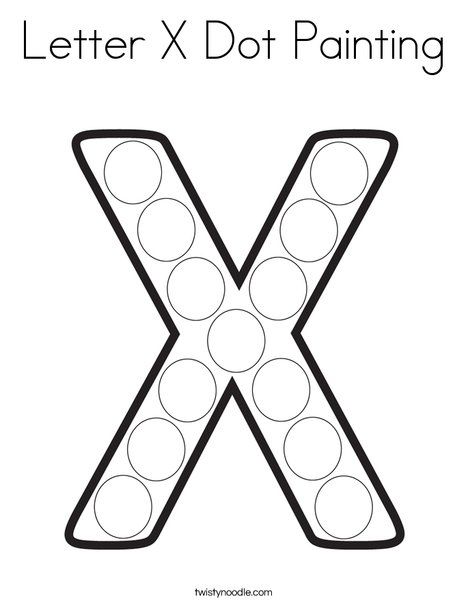 Letter X Dot Painting Coloring Page - Twisty Noodle Letter Dot Painting, X Preschool Crafts, Letter X Crafts For Toddlers, Letter X Worksheets For Preschoolers, Letter X Crafts For Preschoolers, Letter X Activities For Preschool, Letter X Coloring Page, Letter X Worksheet, X Coloring Page