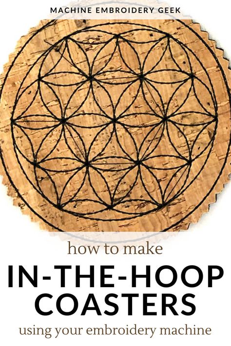 How to make in-the-hoop coasters - Machine Embroidery Geek Large Embroidery Hoop, Machine Embroidery Gifts, Coaster Projects, Machine Embroidery Thread, Hoop Projects, How To Make Coasters, Fabric Coasters, Machine Embroidery Projects, Cork Fabric