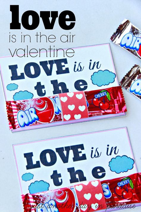 Gum Valentine Printable, Button Bookmarks, Air Heads, Valentines Anime, Just Another Day In Paradise, Paradise Love, Class Valentines, Preschool Valentines, Another Day In Paradise