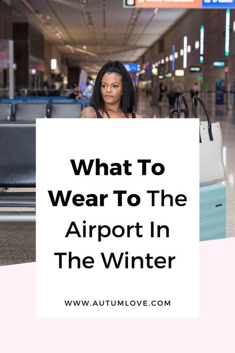 airport outfits for ladies what to wear to airport reddit what to wear to the airport in october what to wear to the airport winter what to wear to airport in summer Airport Travel Outfits Winter, Airport Outfit Winter, Airport Outfit Ideas, Nighttime Outfits, Travel Looks, Perfect Travel Outfit, Airport Travel Outfits, Outfits For Ladies, Travel Fashion Winter