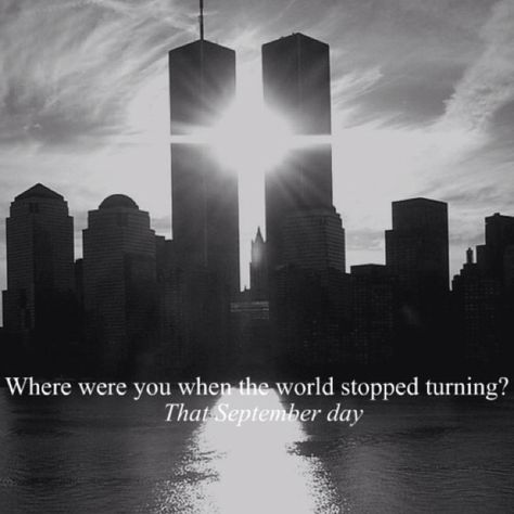 "Where Were You When the World Stopped Turning?" by Alan Jackson Alan Jackson Lyrics, Country Lyrics, Alan Jackson, Country Music Lyrics, Twin Towers, We Are The World, I Love Music, World Trade, World Trade Center