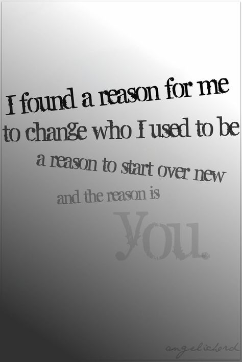 I found a reason for me / to change who I used to be / a reason to start over new / and the reason is you — Hoobastank "The Reason" lyrics (Typography by angelichord) | Poetry In Motion (Music) ♫ Reason Song, The Reason Hoobastank, Lovely Lyrics, Rock Music Quotes, Music Quotes Lyrics, Meant To Be Together, Music Man, Sing To Me, Daily Thoughts