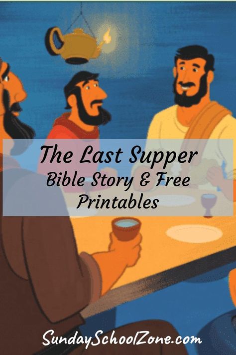 Use these FREE Bible printables to help your children better understand the Last Supper of Christ. Supper Ideas For Kids, Last Supper Coloring Page, Prodigal Son Bible, Bible Story Activities, Childrens Bible Activities, Printable Bible Activities, Lord's Supper, The Prodigal Son, Lords Supper