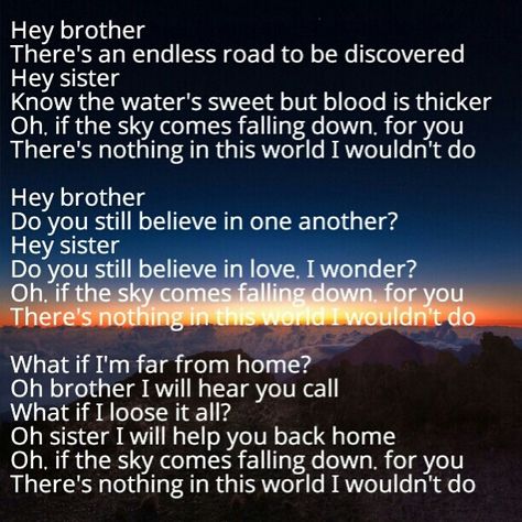 Avicii hey brother Hey Brother Lyrics, Avicii Lyrics, Avicii Hey Brother, Hey Sister, Hey Brother, Musical Composition, Song Words, Avicii, Falling Down