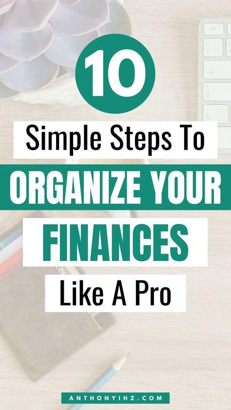 Organizing your finances helps foster accountability, which strengthens your money mindset. If you want to learn how to organize your finances, best ways to get your finances in order, or how to have full control of your financial situation, this post will guide you on how to organize your finances in 10 simple steps. Financial planning tips on ways to be more organized with your money, and how to get your finances in order Investment Ideas Financial Planning, Financial Planning For Business, Organize Finances Ideas, Financial Planning Tips, Managing Money Financial Planning, How To Organize Finances, How To Get Finances In Order, Smart Financial Tips, Money Management Personal Finance Tips