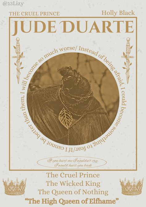 Jude Duarte- the cruel Prince- holly black- poster Cruel Prince Posters Aesthetic, The Cruel Prince Elfhame Aesthetic, The Cruel Prince Poster, Cruel Prince Poster, The Queen Of Nothing Aesthetic, Prince Poster, Jude Duarte, Holly Black Books, Queen Of Nothing