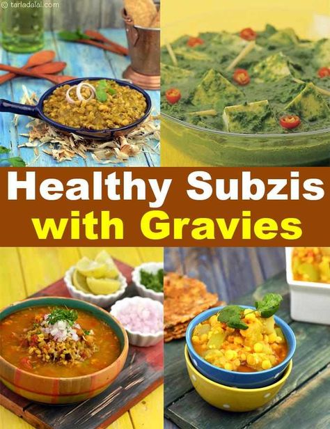 Healthy Subzi with Gravies Recipes, Healthy Veg Curries Tarla Dalal Recipes, Indian Platter, Indian Veggies, Maharashtrian Food, Kadai Paneer, Vegetable Gravy, Biryani Rice, Veg Curry, White Gravy