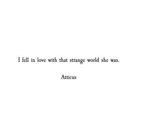 'Strange World' @atticuspoetry #atticuspoetry #atticus #poetry #poem #quote #love #words #strange #world #life #whiskey #forever #loss #lust Life Is Strange Quotes, Aesthetic Figures, Strange Quotes, Atticus Poems, Atticus Quotes, Atticus Poetry, Poetic Quotes, Value Quotes, Poetic Quote