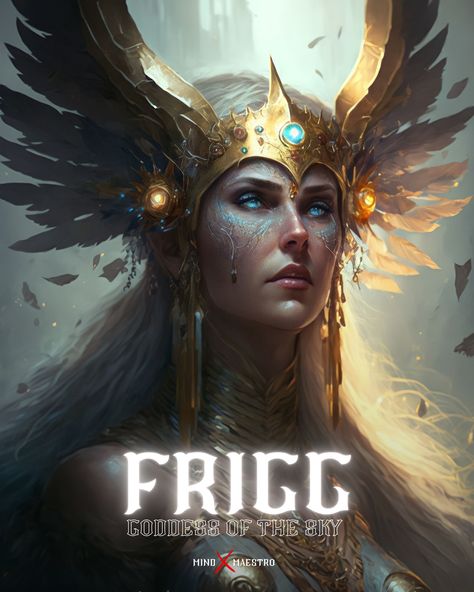 Frigg is a Norse goddess, who is known as the queen of the gods and the goddess of marriage and motherhood. She is the wife of Odin and the mother of Baldr, Hodr and Hermod. She is associated with the power of foresight and is said to know the fate of all living things. She is also associated with the protection of the home and hearth, and is often depicted as a loving and nurturing mother figure. Frigg represents the idea of the ultimate mother figure and the embodiment of the feminine principl Frigg Norse Mythology, Frigg Goddess, Loki Asgard, Viking Artwork, Norse Mythology Art, Goddess Of The Sky, Goddess Of Marriage, Norse Goddess Of Love, Norse Goddess