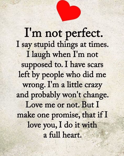 Im Not Perfect Quotes Relationships, Not Perfect Quotes Relationships, Possessive Girlfriend Quotes, I Know Im Not Perfect, Not Perfect Quotes, Possessive Girlfriend, Inspirational Friend Quotes, Live And Learn Quotes, Lessons Taught By Life