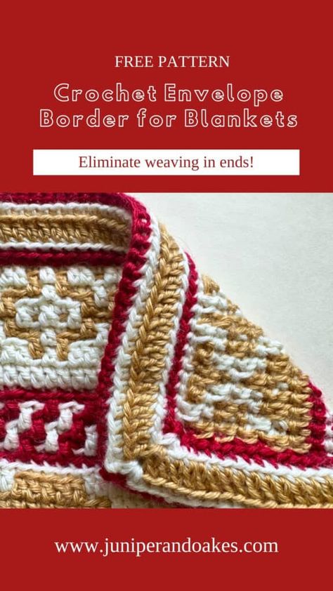 Free Crochet Envelope Border Pattern - Easily hide Your Ends! - Juniper and Oakes Envelope Border Crochet, Crochet Envelope Border, Simple Crochet Border, Crochet Envelope, Heirloom Blanket, Star Blanket, Crochet Borders, Christmas Blankets, Border Pattern