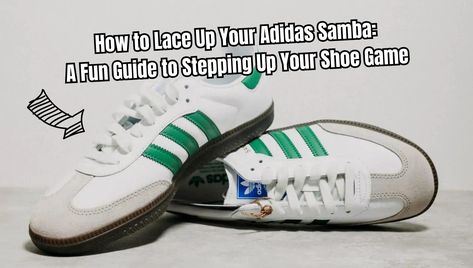 How to Lace Up Your Adidas Samba: A Fun Guide to Stepping Up Your Shoe Game Yeezy Laces, Shoelace Belt, White Puma, Belted Pants, Elastic Laces, Step Up, White Rhinestone, Adidas Samba, Shoe Game