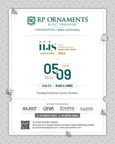 Another year another bang!
RP Ornaments The Trendsetter of Rajkot Gold Jewellery is participating in Jewellery's biggest signature show - IIJS - India International Jewellery Show at Bombay Exhibition Center, Mumbai. Jewelry Exhibition Invitation, Iijs Exhibition Invite, Iijs Exhibition, Jewellery Logo, Designers Jewelry Collection, Jewellery Exhibition, Indian Fashion Jewellery, Graphic Design Ads, Jewelry Logo