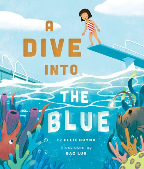 A Dive into the Blue | Beaming Books Sel Books, Lantern Fish, Book Reviews For Kids, Diving Board, Childrens Library, Small Girl, Under The Surface, Into The Blue, Book Wishlist