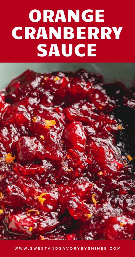 Fresh Cranberry Recipes, Fresh Cranberry Sauce, Best Cranberry Sauce, Easy Cranberry Sauce, Homemade Cranberry Sauce, Cranberry Sauce Recipe, Thanksgiving Dinner Recipes, Thanksgiving Cooking, Orange Sauce