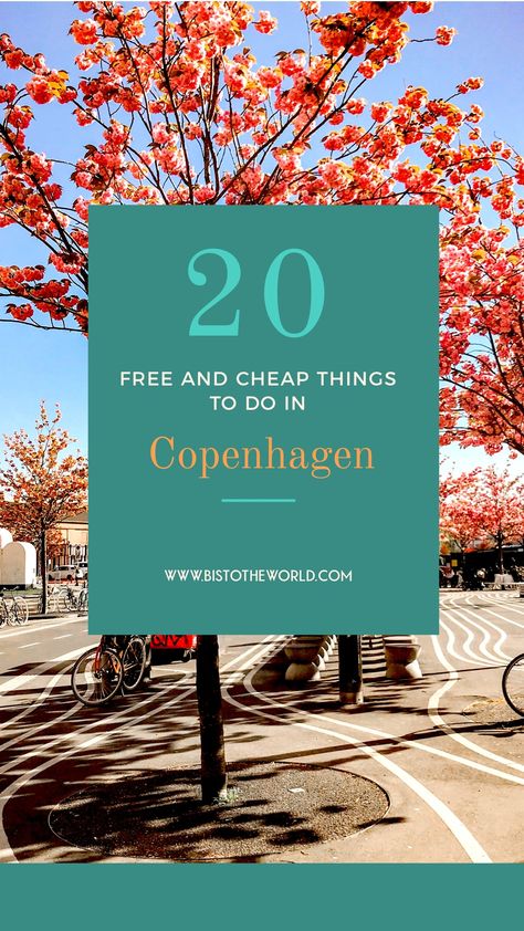 20 Cheap & Free Things to do in Copenhagen - Bis To The World Visiting Copenhagen, Copenhagen Things To Do, Things To Do In Copenhagen, Copenhagen Travel, Japanese Festival, Cheap Things To Do, Beautiful Streets, Cheap Things, No Money