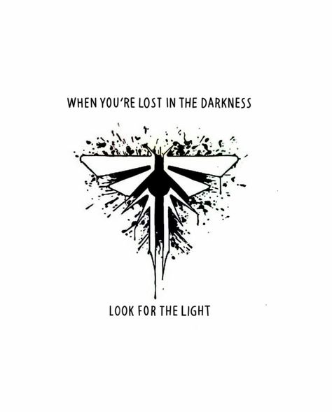 Last Of Us Tattoo Design, Look For The Light Tattoo Tlou, Tlou Firefly Tattoo, Days Gone Tattoo, Endure And Survive Tattoo, The Last Of Us Tattoo Ideas, Tlou Tattoo, The Last Of Us Tattoo, Last Of Us Tattoo