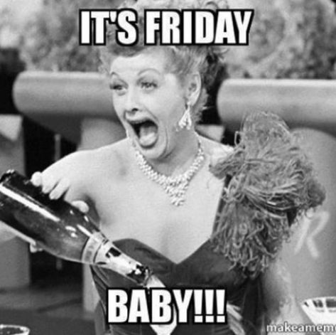 Celebrate the arrival of the weekend with these hilarious Friday memes. The end of the week is a perfect time to make someone laugh. #funny #memes #friday Payday Meme, Happy Friday Meme, Lucy Ball, Friday Memes, Friendship Messages, Funny Friday, Friday Meme, Happy Memes, Friday Pictures