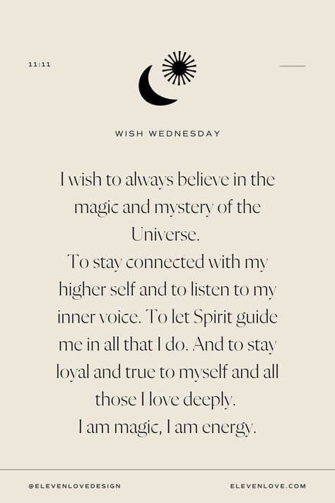 Today's 11:11 wish is to remind you that you are MAGIC ✨⁠ ⁠ Close your eyes and make your wish. The Universe is waiting to make your dreams come true, all you have to do is ask, believe, and open your heart to receive 💖 #1111makeawish #askbelievereceive #makeawish #elevenlove #handcrafted #shopsmall #raiseyourvibration #wishwednesday #crystalmagic #magicquotes #soullifemagic #manifestation #youaremagic #1111 #spritualgrowth #empath #innerpeace #spirituality #astrology 11 11 Wishes Quotes, 11 11 Make A Wish, Wednesday Wishes, Ask Believe Receive, Motivating Quotes, Magic Quotes, Make Your Dreams Come True, Open Your Heart, Wish Quotes