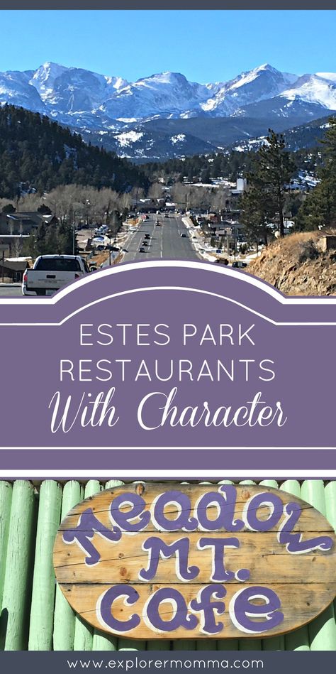 Estes Park Restaurants Estes Park Restaurants, Colorado Summer, Park Restaurant, Colorado Adventures, Estes Park Colorado, Breckenridge Colorado, Colorado Vacation, Aspen Colorado, Colorado Travel