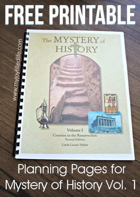 FREE Printable Planning Pages for Mystery of History Vol. 1 - My Joy-Filled Life The Mystery Of History, Mystery Of History Timeline Ideas, Mystery Of History Volume 1 Printables, Mystery Of History Volume 1, History Homeschool, History Printables, Homeschool Social Studies, Planning Pages, History Curriculum