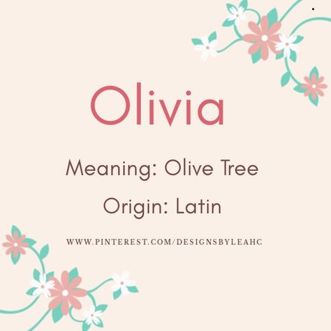 Olivia Name Meaning, Olivia Meaning, Twin Girl Names, Olivia Name, Random Names, English Speaking Book, Latin Names, Junk Drawers, Twin Names