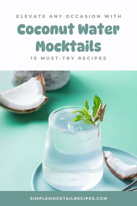 Looking to add a touch of tropical flavor and elevate your mocktail game to new heights? Look no further than coconut water mocktails! | Coconut Water Drinks | Coconut Water Benefits | Coconut Water Drink Recipes Water Drink Recipes, Coconut Water Drink Recipes, Water Mocktails, Coconut Water Drink, Simple Mocktail, Coconut Water Drinks, Easy Mocktail Recipes, Coconut Water Benefits, Raspberry Mojito