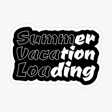 Summer Vacation Loading Summer lovers Sticker Vacation Loading, Summer Vacation, For Sale