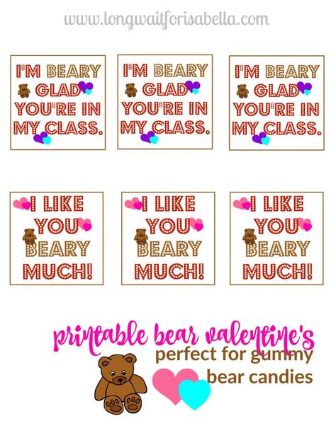 Printable Bear Valentines Cards Free Printable Valentines Tags, Gummy Bear Candy, Teddy Bears Valentines, Class Valentines, Free Printable Tags, Teddy Bear Gifts, Printable Valentines Cards, Printable Valentines, Bear Cookies