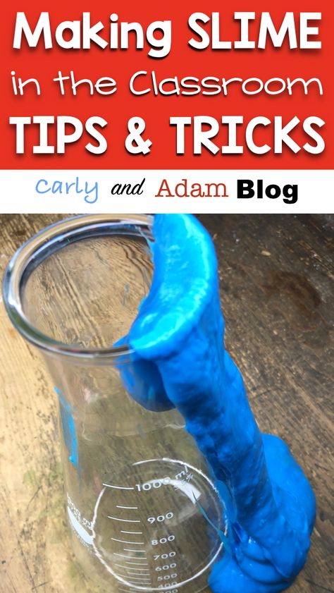 Making Slime in the Classroom Tips and Tricks Science Experiment Worksheet, Slime Science, Slime Experiment, Summer Stem Activities, Kids Slime, Matter Activities, Science Experiments Kids Elementary, Summer Stem, Making Slime