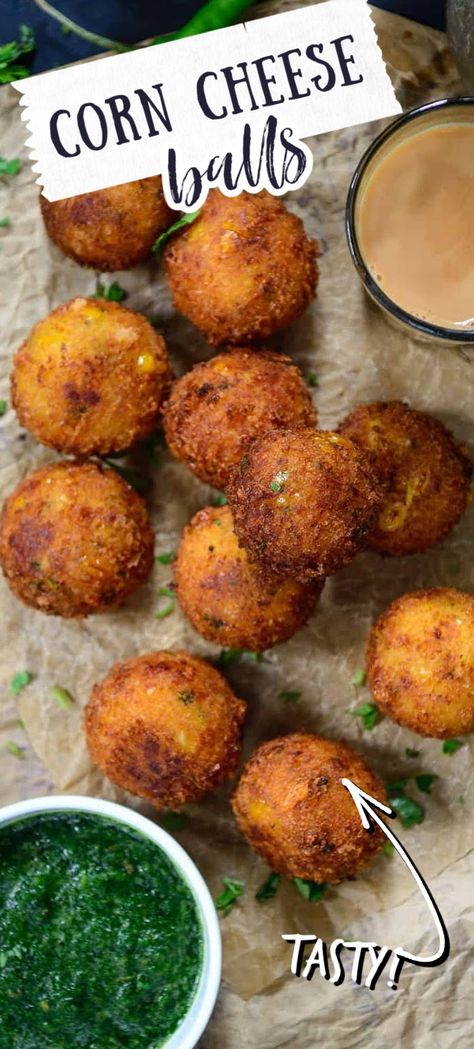 Make these super addictive Corn Cheese Balls for your next house party and see them disappear in seconds. These are easy to make, cheesy, crispy, freeze well, and taste amazing. #appetizer Paneer Cheese Corn Balls, Starters Recipes Vegetarian, Corn Recipes Indian, Corn Cheese Balls Recipe, Monsoon Recipes, Indian Savouries, Cheese Corn Balls Recipe, Cheese Balls Recipe, Aloo Methi