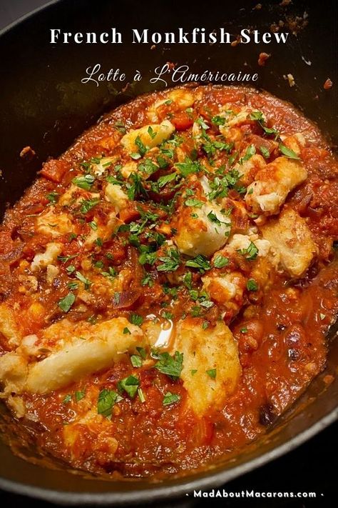 Monkfish Stew, Fish Dishes Recipes, Monkfish Recipes, Monk Fish, Fish Stew Recipes, Traditional French Recipes, Lobster Dishes, Scrumptious Food, Fish Stew