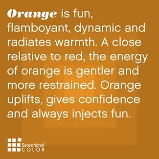 Orange Meaning, The Color Orange, Colour Psychology, Orange Suit, Color Symbolism, Color Personality, Orange You Glad, Color Meanings, Happy Today