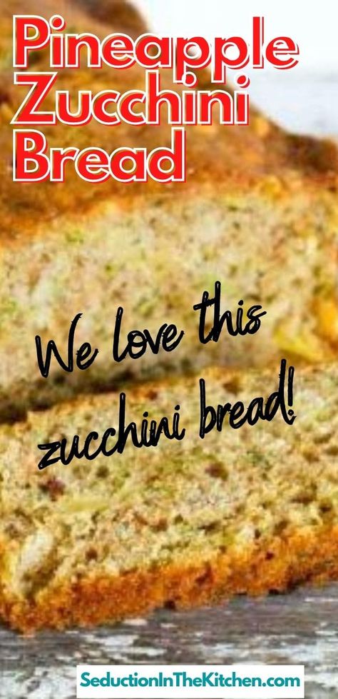 Best Easy Zucchini Bread Recipe, Zucchini Pineapple Muffins Recipes, Zucchini Bread Recipe With Pineapple, Zuchini Baking Recipes Bread With Pineapple, Zuchinis Bread Recipe Easy, Zucchini And Pineapple Bread Recipes, Yellow Zucchini Bread Recipes, Easy Zucchini Bread Recipes Quick, Zucchini Pineapple Cake Recipe