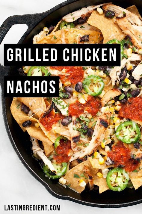 Grilled Chicken Nachos, Cooking Outside, Easy Nachos, Nachos Recipe Easy, Black Beans Corn, Chicken Nachos, Nachos Recipe, Grilled Chicken Recipes, Last Of Us