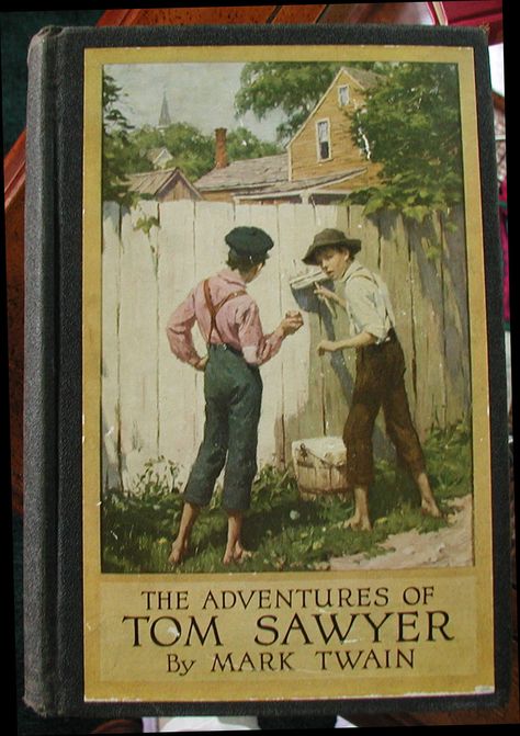 Cover of book, Tom Sawyer; painting the fence. Tom Sawyer Book, Hannibal Missouri, The Adventures Of Tom Sawyer, Adventures Of Tom Sawyer, Something Wild, Huckleberry Finn, Tom Sawyer, York London, Antique Book