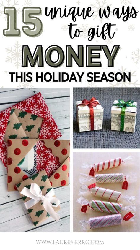 15 Ways to Gift Money For Christmas | Lauren Erro Money Gift Presentation Ideas, Money Gift Packing Ideas, Money In Stocking Ideas, Best Way To Gift Money, Money Roll Gift Ideas, Ideas To Gift Money For Christmas, Easy Money Gift Ideas, Hiding Money In Gifts, Gifting $100 Bill