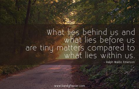 What Lies Behind Us Ralph Waldo Emerson, Ralph Waldo Emerson Quotes, Effective Leadership, Inspirational Scripture, Ralph Waldo Emerson, Longer Life, Thought Provoking, Stuff To Do, Life Is Good