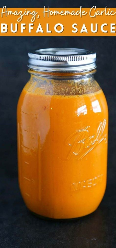 Mild Wings, Garlic Buffalo Sauce, Spicy Garlic Sauce Recipe, Easy Homemade Buffalo Sauce, Chicken Wing Sauce Recipes, Buffalo Chicken Sauce, Buffalo Sauce Recipe, Garlic Wings, Hot Wing Sauces