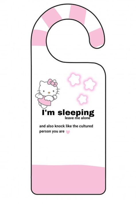 Things To Put On Your Door, Do Not Disturb Aesthetic, Teacher Rp, Printable Diy Crafts, Sanrio Things, Diy Hello Kitty, Free Printable Paper Dolls, Daily Routine Planner, Hello Kitty Printables