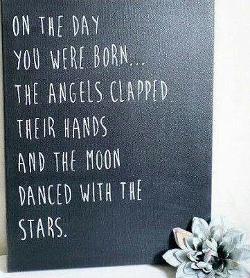 On the day you were born... Moon Dance, Quote Canvas, You Are Smart, January Birthday, Baby Boom, You Are Important, Canvas Quotes, Baby Quotes, Dancing With The Stars