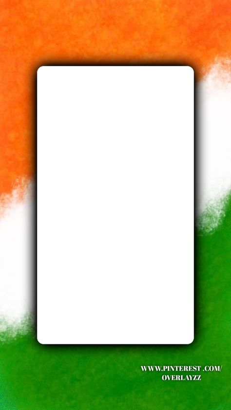 India, Independence day,India flag,tricolour,Template,overlay,ios,instagram,story, android,curved,edge,png Gk Background Image, Indian Flag Aesthetic, Ios Story, Independence Day Frame, Indian Flags, Flute Drawing, Wishes For Teacher, Instagram Ios, Black And Blue Wallpaper