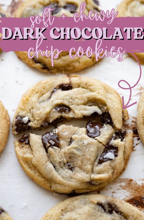 Dark Chocolate Chip Cookies Cookies With Dark Chocolate Chips, Dark Chocolate Chips Recipes, Dark Chocolate Chip Cookies Recipes, Dark Chocolate Cookies Recipes, Dark Chocolate Chip Cookies, Chocolate Chips Cookies, Baking Chips, Gooey Chocolate Chip Cookies, Chocolate Chip Bars