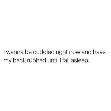 Need A Cuddle Quotes, Cuddling Quotes Mood, Miss Cuddling With You Quotes, Missing Bae Quotes, I Need Cuddles Quotes, Cuddle Quotes, Relationship Things, Relationships Goals, Bae Quotes