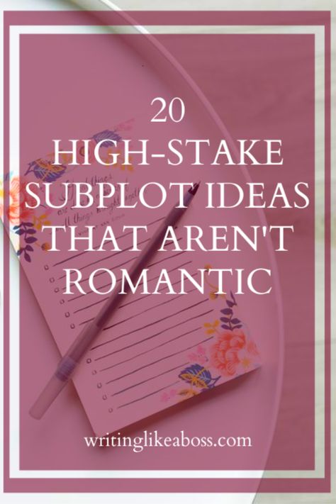 Novel Subplot Ideas, Books About Writing A Book, Writing Inspiration Photography Scene, Unique Romance Plot Ideas, Writing Stakes, Words To Use Instead Of Walk, Subplot Ideas Writing Prompts, Subplots Ideas, Subplots Writing