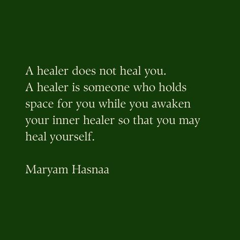 🌺 A healer does not heal you 🌺 Have you ever thought about what true healing really means? I love these words from @maryamhasnaa It’s not about someone else fixing what’s broken inside you. Instead, healing is a personal journey. A healer is someone who stands beside you, offering support and love, but they don’t do the healing for you. They hold the space. 🌹They create a safe, nurturing space where you can feel seen, heard, and valued. They guide you gently, helping you discover the... Personal Journey, Have You Ever, Hold On, Favorite Quotes, Healing, Feelings, Quotes