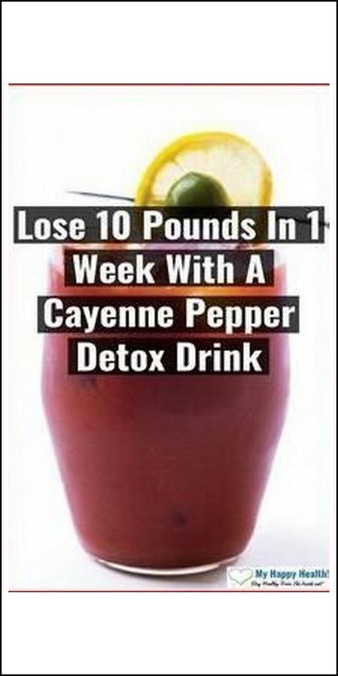 Powerful detox drink to lose 10 pounds in 1 week #weightloss #loseweight #fatloss #flatbelly #loseweightathome Detox Drink Before Bed, Detox Drinks Recipes, Lose 10 Pounds, Fat Burner Drinks, Cayenne Pepper, Drink Recipe, Secret Recipe, Fat Burning Drinks, Losing 10 Pounds